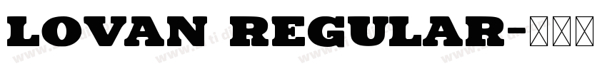 Lovan Regular字体转换